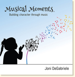 Music CD of favorite children's songs remastered to fit the Musical Moments lessons Music CD Cover - Original children's music by singer Joni DeGabriele